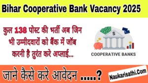 Bihar Cooperative Bank Vacancy 2025